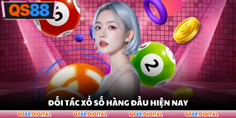 Đối tác xổ số hàng đầu hiện nay