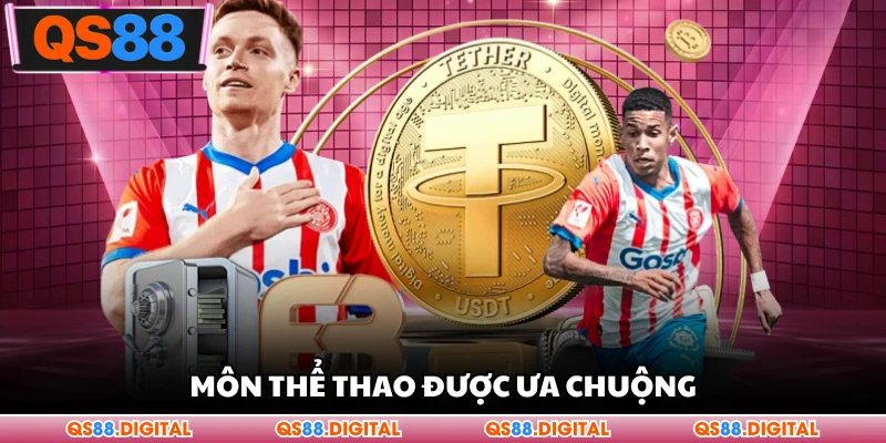 Môn thể thao được ưa chuộng