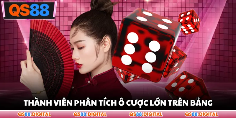 Thành viên phân tích ô cược lớn trên bảng